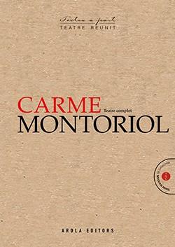 TEATRE COMPLET | 9788412163117 | MONTORIOL, CARME | Llibreria Ombra | Llibreria online de Rubí, Barcelona | Comprar llibres en català i castellà online