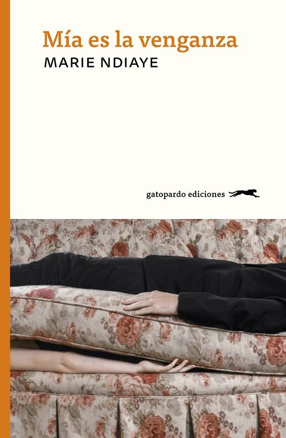 MÍA ES LA VENGANZA | 9788412302158 | NDIAYE, MARIE | Llibreria Ombra | Llibreria online de Rubí, Barcelona | Comprar llibres en català i castellà online