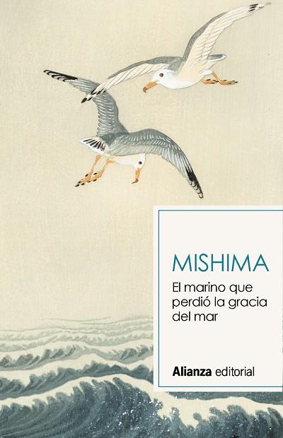 EL MARINO QUE PERDIÓ LA GRACIA DEL MAR | 9788491819820 | MISHIMA, YUKIO | Llibreria Ombra | Llibreria online de Rubí, Barcelona | Comprar llibres en català i castellà online