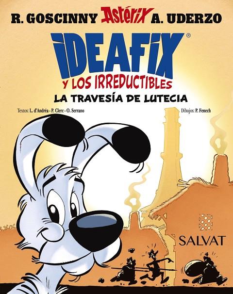 IDEAFIX Y LOS IRREDUCTIBLES, 7. LA TRAVESÍA DE LUTECIA | 9788469644003 | GOSCINNY, RENÉ/D'ANDRÉA, LISON/CLERC, PHILIPPE/SERRANO, OLIVIER | Llibreria Ombra | Llibreria online de Rubí, Barcelona | Comprar llibres en català i castellà online