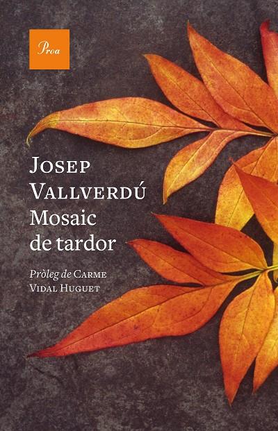 MOSAIC DE TARDOR | 9788419657244 | VALLVERDÚ AIXALÀ, JOSEP | Llibreria Ombra | Llibreria online de Rubí, Barcelona | Comprar llibres en català i castellà online