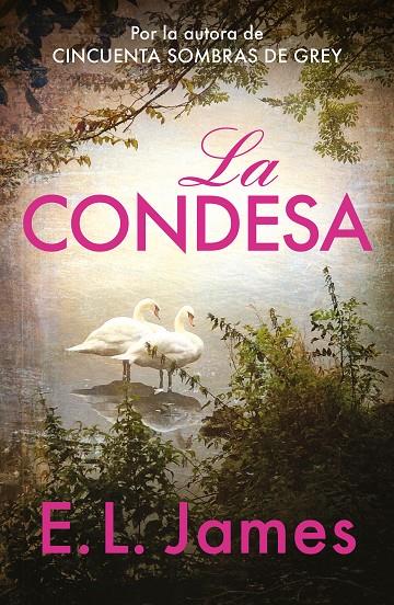 LA CONDESA | 9788425366321 | JAMES, E.L. | Llibreria Ombra | Llibreria online de Rubí, Barcelona | Comprar llibres en català i castellà online