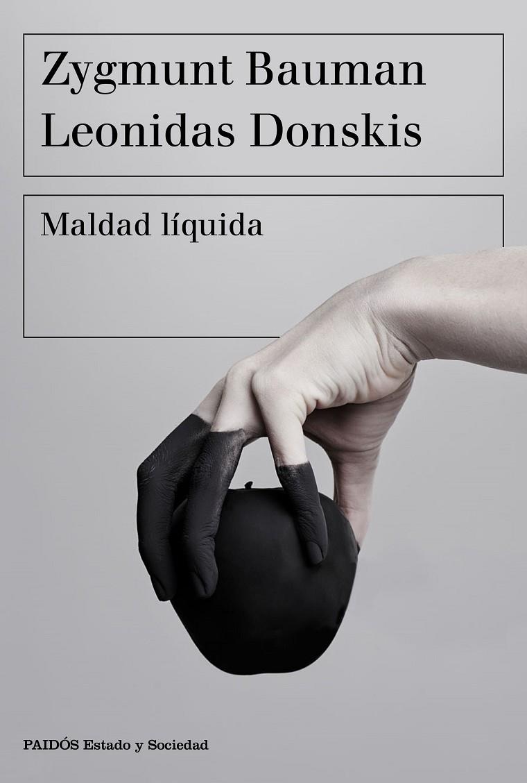 MALDAD LÍQUIDA | 9788449335402 | BAUMAN, ZYGMUNT/DONSKIS, LEONIDAS | Llibreria Ombra | Llibreria online de Rubí, Barcelona | Comprar llibres en català i castellà online
