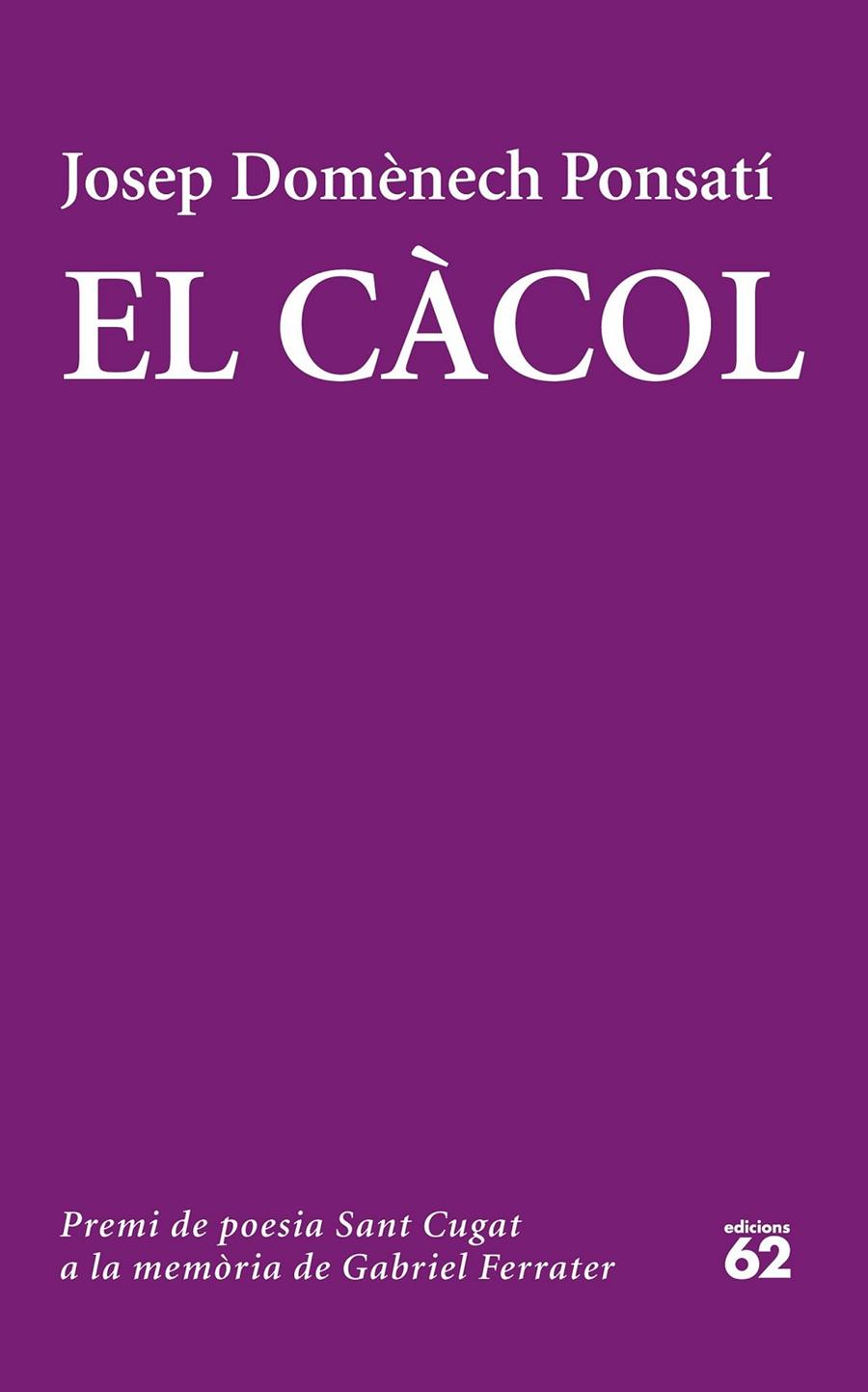 EL CÀCOL | 9788429774320 | JOSEP DOMÈNECH PONSATI | Llibreria Ombra | Llibreria online de Rubí, Barcelona | Comprar llibres en català i castellà online