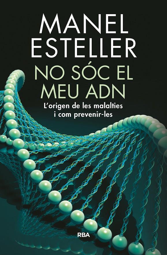 NO SOC EL MEU ADN | 9788482648217 | ESTELLER BADOSA, MANEL | Llibreria Ombra | Llibreria online de Rubí, Barcelona | Comprar llibres en català i castellà online