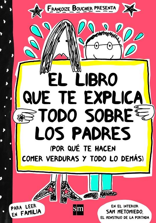 EL LIBRO QUE TE EXPLICA TODO SOBRE LOS PADRES | 9788467523034 | BOUCHER, FRANÇOISE | Llibreria Ombra | Llibreria online de Rubí, Barcelona | Comprar llibres en català i castellà online