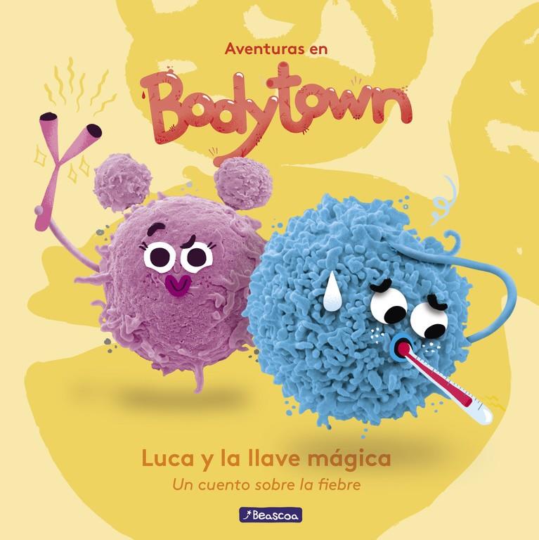 LUCA Y LA LLAVE MÁGICA (AVENTURAS EN BODY TOWN. PRIMERAS LECTURAS) | 9788448848231 | MENDOZA, JACK/PUÑO | Llibreria Ombra | Llibreria online de Rubí, Barcelona | Comprar llibres en català i castellà online