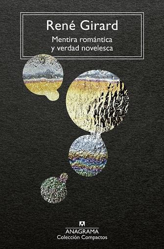 MENTIRA ROMÁNTICA Y VERDAD NOVELESCA | 9788433919540 | GIRARD, RENÉ | Llibreria Ombra | Llibreria online de Rubí, Barcelona | Comprar llibres en català i castellà online