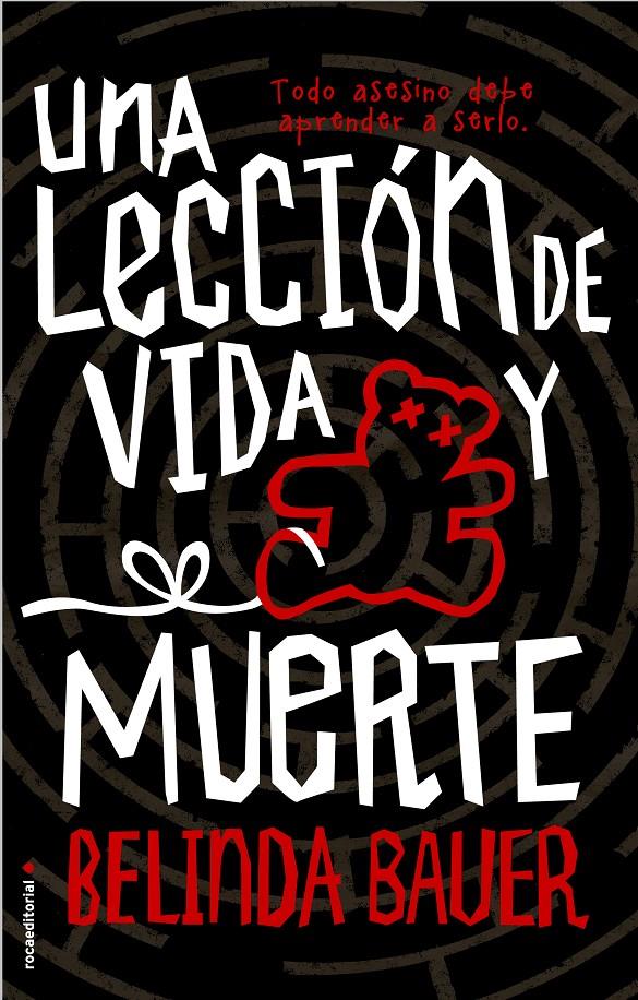 UNA LECCIÓN DE VIDA Y MUERTE | 9788416498369 | BAUER, BELINDA | Llibreria Ombra | Llibreria online de Rubí, Barcelona | Comprar llibres en català i castellà online