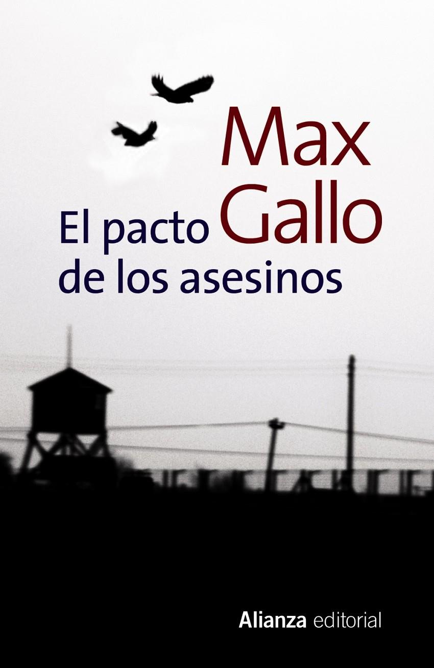EL PACTO DE LOS ASESINOS | 9788420677743 | MAX GALLO | Llibreria Ombra | Llibreria online de Rubí, Barcelona | Comprar llibres en català i castellà online