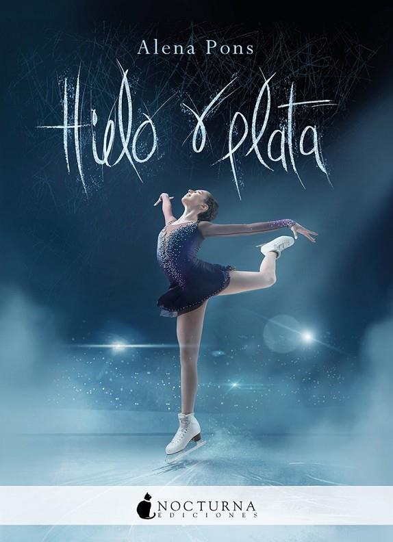 HIELO Y PLATA | 9788417834661 | PONS, ALENA | Llibreria Ombra | Llibreria online de Rubí, Barcelona | Comprar llibres en català i castellà online