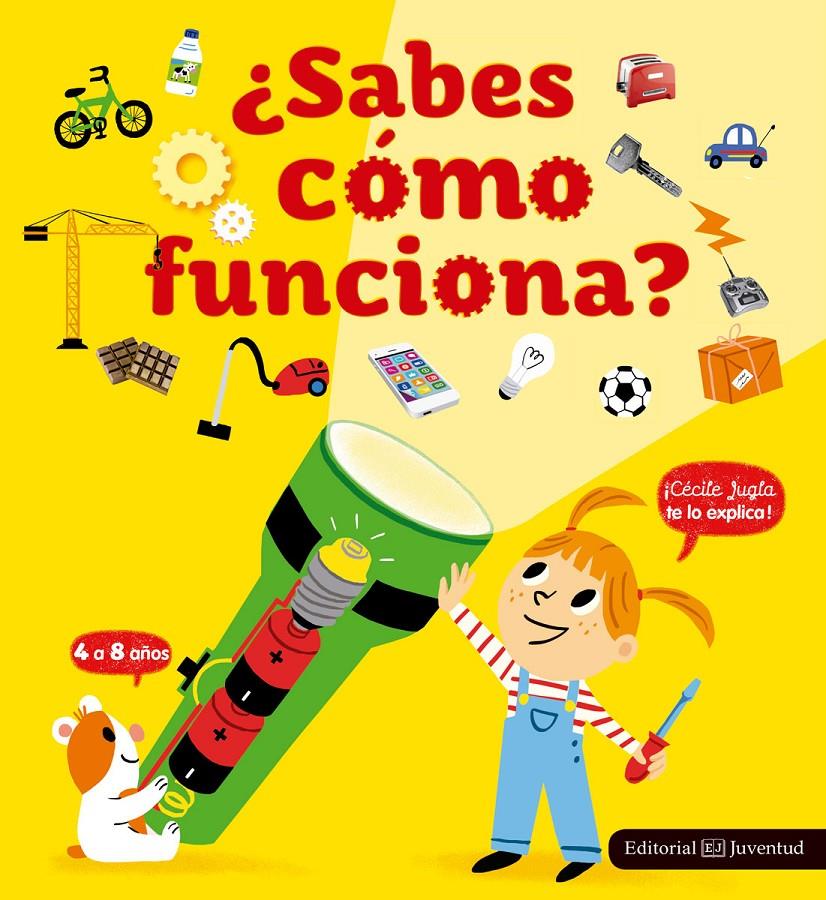 ¿SABES CÓMO FUNCIONA? | 9788426144003 | JUGLA, CÉCILE/MERCIER, JULIE | Llibreria Ombra | Llibreria online de Rubí, Barcelona | Comprar llibres en català i castellà online