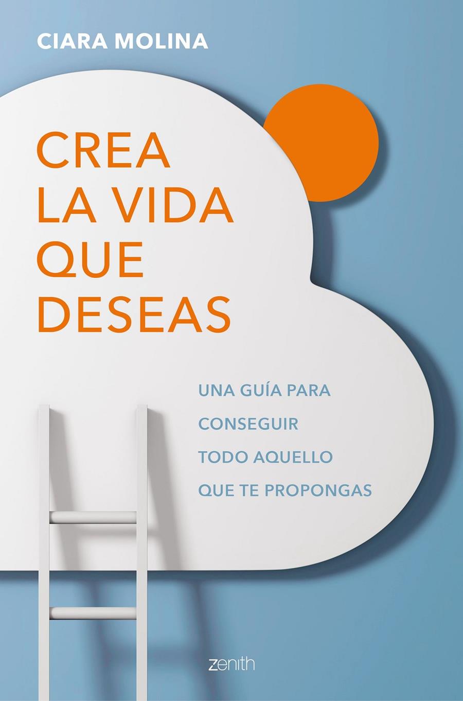 CREA LA VIDA QUE DESEAS | 9788408184171 | MOLINA, CIARA | Llibreria Ombra | Llibreria online de Rubí, Barcelona | Comprar llibres en català i castellà online