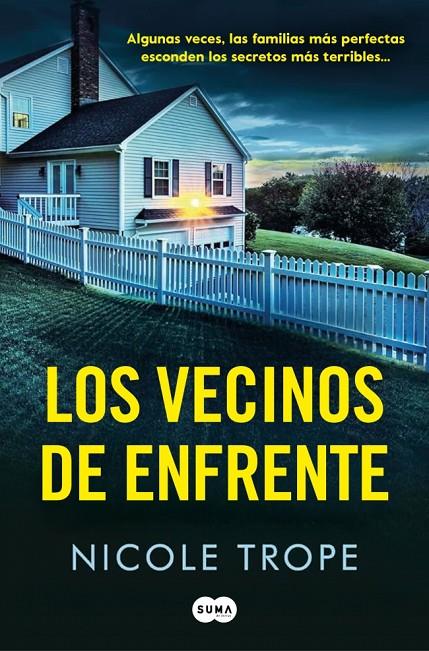 LOS VECINOS DE ENFRENTE | 9788410257795 | TROPE, NICOLE | Llibreria Ombra | Llibreria online de Rubí, Barcelona | Comprar llibres en català i castellà online
