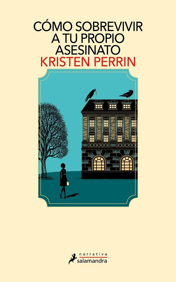 CÓMO SOBREVIVIR A TU PROPIO ASESINATO | 9788419456670 | PERRIN, KRISTEN | Llibreria Ombra | Llibreria online de Rubí, Barcelona | Comprar llibres en català i castellà online