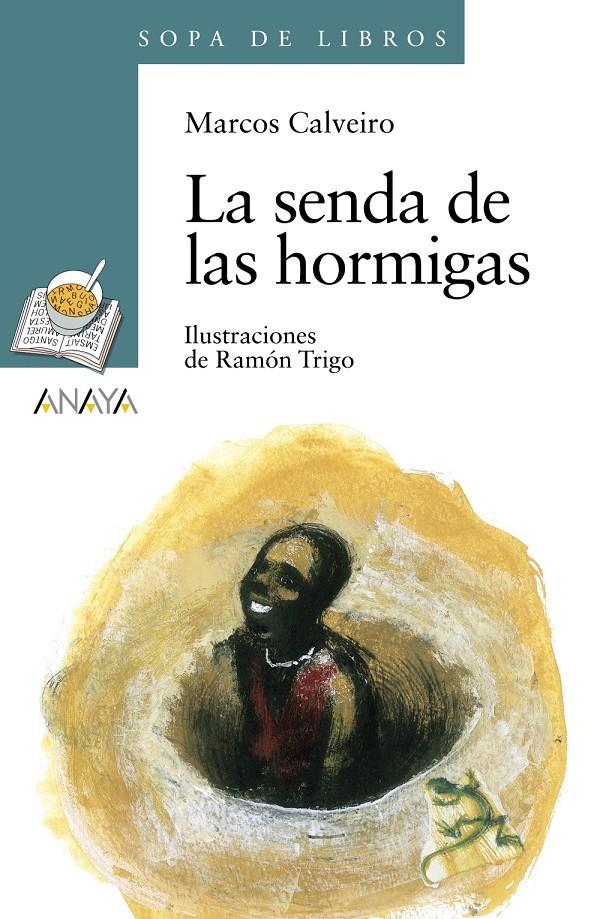 LA SENDA DE LAS HORMIGAS | 9788469808733 | CALVEIRO, MARCOS | Llibreria Ombra | Llibreria online de Rubí, Barcelona | Comprar llibres en català i castellà online