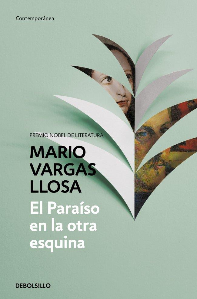 EL PARAÍSO EN LA OTRA ESQUINA | 9788490625910 | VARGAS LLOSA, MARIO | Llibreria Ombra | Llibreria online de Rubí, Barcelona | Comprar llibres en català i castellà online