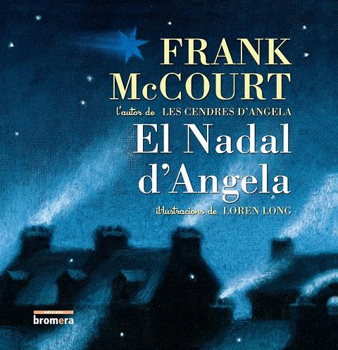 EL NADAL D'ANGELA | 9788498242348 | FRANK MCCOURT | Llibreria Ombra | Llibreria online de Rubí, Barcelona | Comprar llibres en català i castellà online