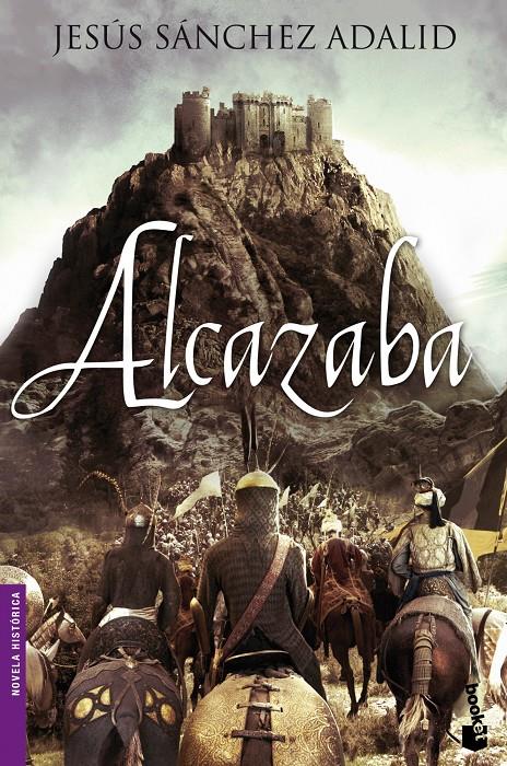 ALCAZABA | 9788427039636 | JESÚS SÁNCHEZ ADALID | Llibreria Ombra | Llibreria online de Rubí, Barcelona | Comprar llibres en català i castellà online