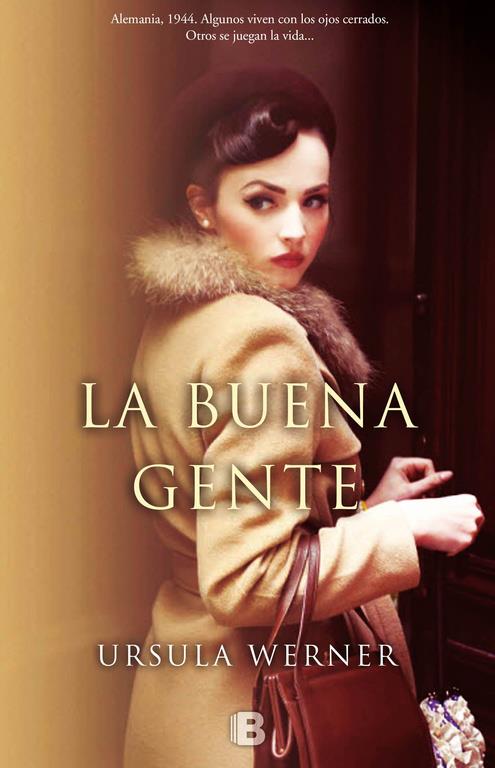 LA BUENA GENTE | 9788466662260 | URSULA WERNER | Llibreria Ombra | Llibreria online de Rubí, Barcelona | Comprar llibres en català i castellà online