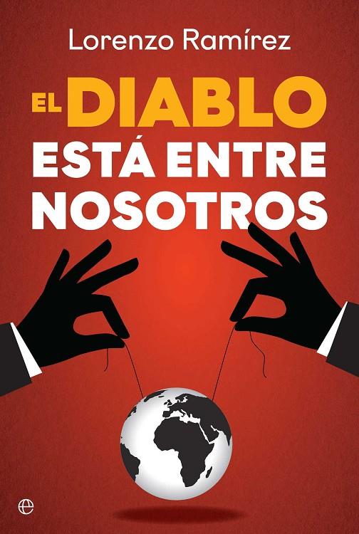 EL DIABLO ESTÁ ENTRE NOSOTROS | 9788410941816 | LORENZO RAMÍREZ | Llibreria Ombra | Llibreria online de Rubí, Barcelona | Comprar llibres en català i castellà online
