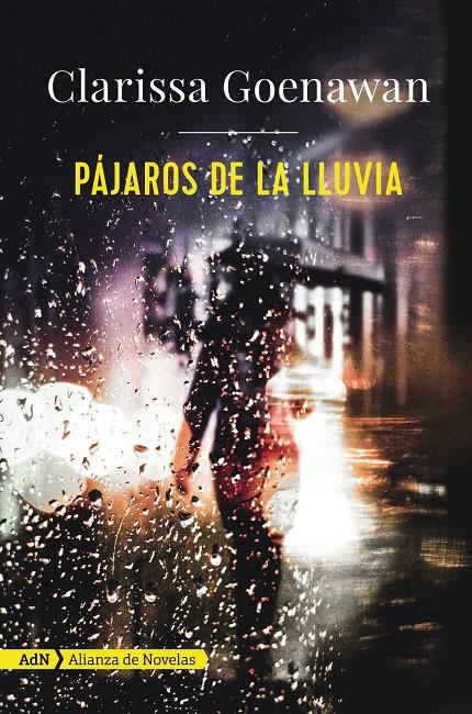 PÁJAROS DE LA LLUVIA (ADN) | 9788491810858 | GOENAWAN, CLARISSA | Llibreria Ombra | Llibreria online de Rubí, Barcelona | Comprar llibres en català i castellà online
