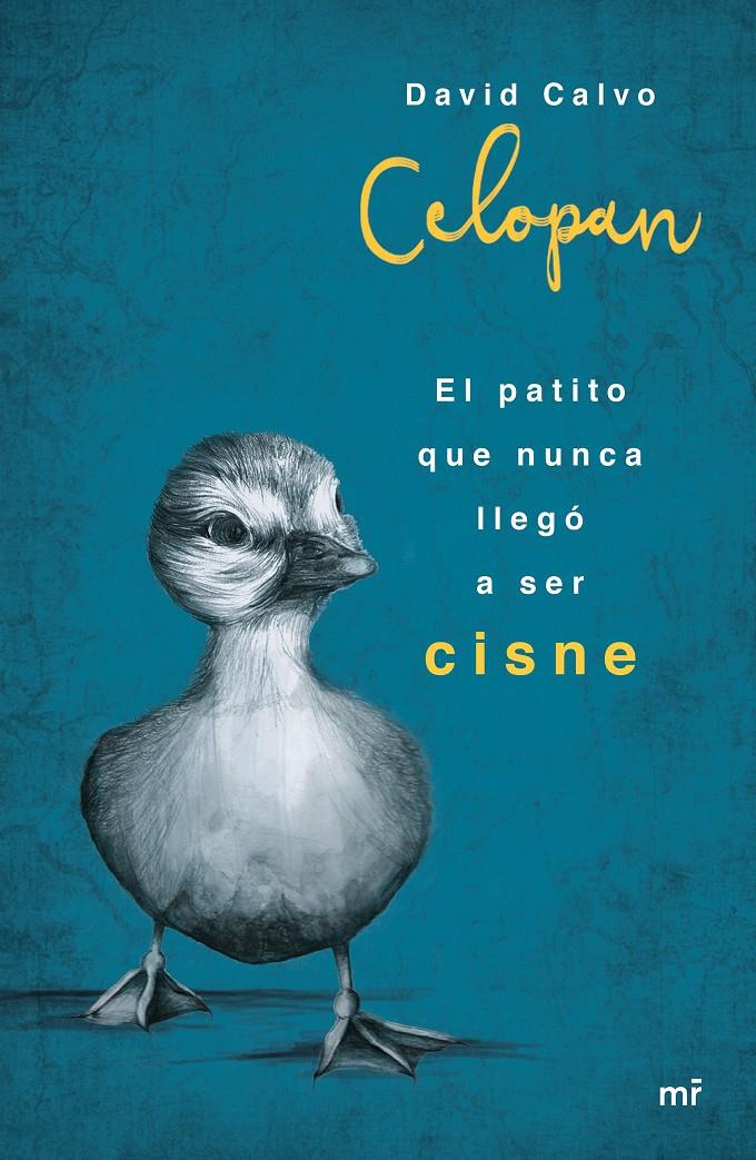 EL PATITO QUE NUNCA LLEGÓ A SER CISNE | 9788427042957 | CELOPAN | Llibreria Ombra | Llibreria online de Rubí, Barcelona | Comprar llibres en català i castellà online