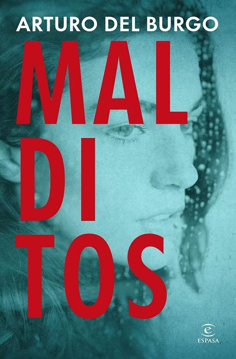 MALDITOS | 9788467081428 | BURGO, ARTURO DEL | Llibreria Ombra | Llibreria online de Rubí, Barcelona | Comprar llibres en català i castellà online