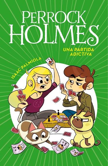 UNA PARTIDA ADICTIVA (SERIE PERROCK HOLMES 12) | 9788417671846 | PALMIOLA, ISAAC | Llibreria Ombra | Llibreria online de Rubí, Barcelona | Comprar llibres en català i castellà online