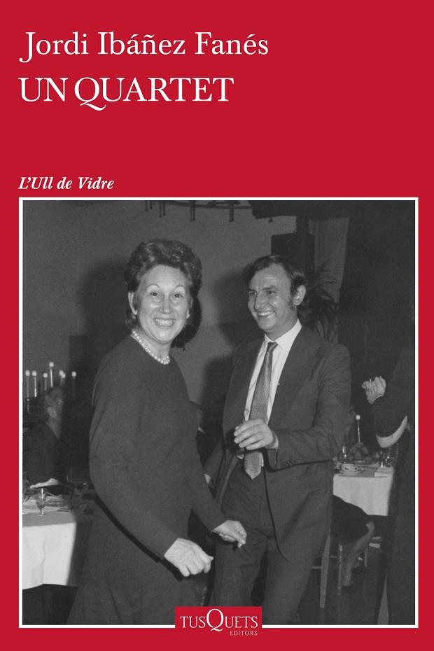 UN QUARTET | 9788490666616 | IBÁÑEZ FANÉS, JORDI | Llibreria Ombra | Llibreria online de Rubí, Barcelona | Comprar llibres en català i castellà online