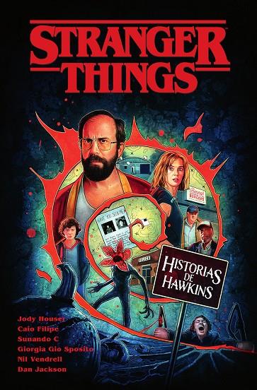 STRANGER THINGS. HISTORIAS DE HAWKINS | 9788467970098 | HOUSER, JODY/VENDRELL, NIL/FILIPE, CAIO/GIO SPOSITO, GIORGIA/JACKSON, DAN | Llibreria Ombra | Llibreria online de Rubí, Barcelona | Comprar llibres en català i castellà online