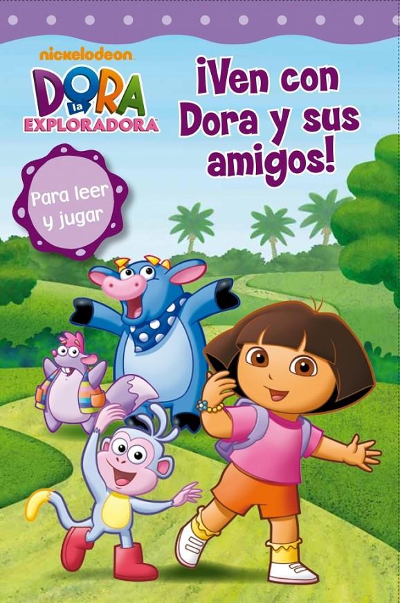 ¡VEN CON DORA Y SUS AMIGOS! DORA LA EXPLORADORA | 9788448833756 | NICKELODEON | Llibreria Ombra | Llibreria online de Rubí, Barcelona | Comprar llibres en català i castellà online