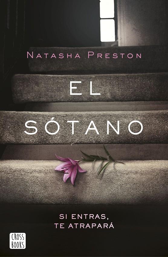 EL SÓTANO | 9788408174585 | PRESTON, NATASHA | Llibreria Ombra | Llibreria online de Rubí, Barcelona | Comprar llibres en català i castellà online