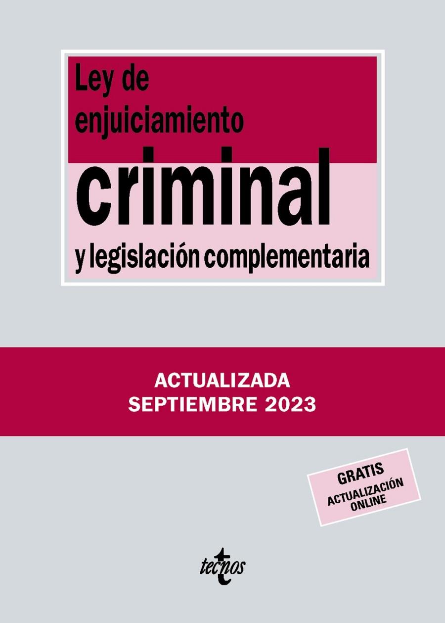 LEY DE ENJUICIAMIENTO CRIMINAL Y LEGISLACIÓN COMPLEMENTARIA | 9788430988433 | EDITORIAL TECNOS | Llibreria Ombra | Llibreria online de Rubí, Barcelona | Comprar llibres en català i castellà online