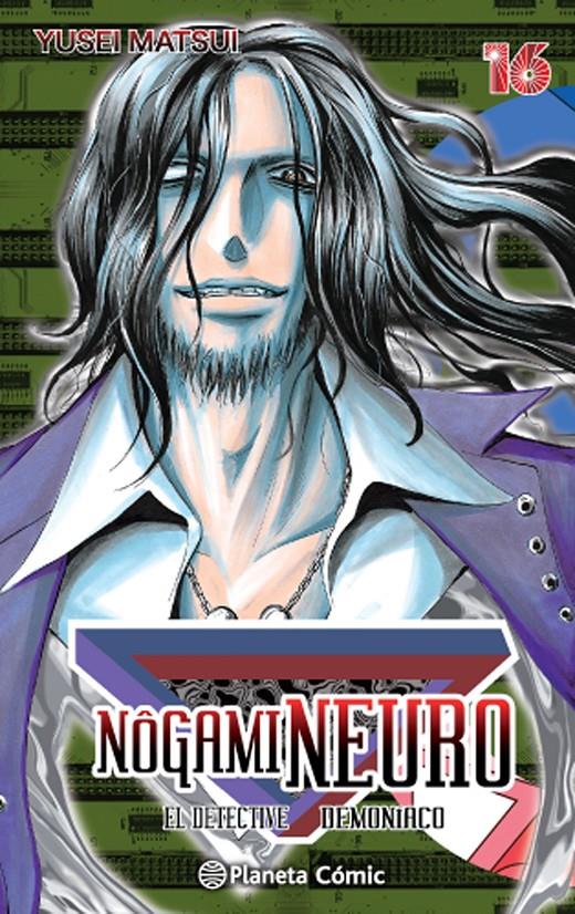 NOGAMI NEURO Nº 16/23 | 9788416476787 | YUSEI MATSUI | Llibreria Ombra | Llibreria online de Rubí, Barcelona | Comprar llibres en català i castellà online