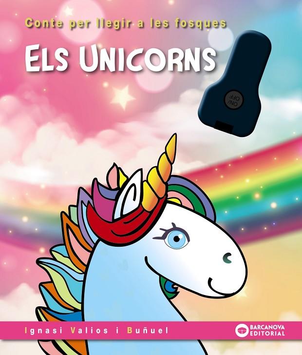 ELS UNICORNS | 9788448963231 | VALIOS, IGNASI | Llibreria Ombra | Llibreria online de Rubí, Barcelona | Comprar llibres en català i castellà online