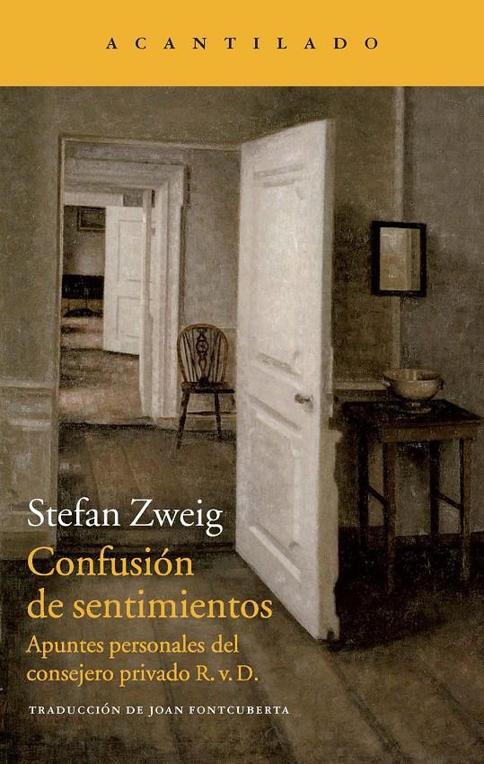 CONFUSIÓN DE SENTIMIENTOS APUNTES PERSONALES DEL CONSEJERO PRIVADO R.V.D. | 9788415689973 | STEFAN ZWEIG | Llibreria Ombra | Llibreria online de Rubí, Barcelona | Comprar llibres en català i castellà online