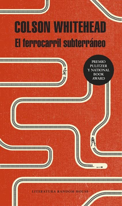 EL FERROCARRIL SUBTERRÁNEO | 9788439733003 | COLSON WHITEHEAD | Llibreria Ombra | Llibreria online de Rubí, Barcelona | Comprar llibres en català i castellà online