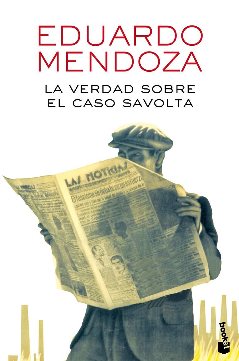 LA VERDAD SOBRE EL CASO SAVOLTA | 9788432225918 | EDUARDO MENDOZA | Llibreria Ombra | Llibreria online de Rubí, Barcelona | Comprar llibres en català i castellà online