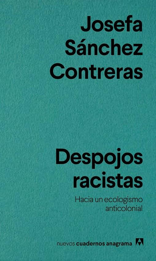 DESPOJOS RACISTAS | 9788433929518 | SÁNCHEZ CONTRERAS, JOSEFA | Llibreria Ombra | Llibreria online de Rubí, Barcelona | Comprar llibres en català i castellà online
