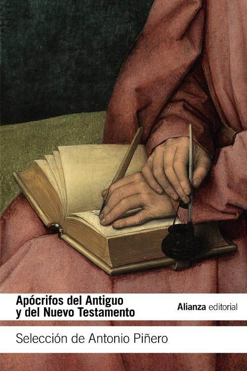 APÓCRIFOS DEL ANTIGUO Y DEL NUEVO TESTAMENTO | 9788491043089 | PIÑERO SÁENZ, ANTONIO | Llibreria Ombra | Llibreria online de Rubí, Barcelona | Comprar llibres en català i castellà online