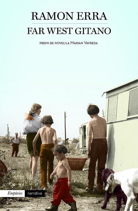 FAR WEST GITANO | 9788497879910 | RAMON ERRA MACIÀ | Llibreria Ombra | Llibreria online de Rubí, Barcelona | Comprar llibres en català i castellà online
