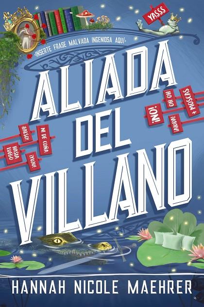 ALIADA DEL VILLANO | 9788419988539 | MAEHRER, HANNAH NICOLE | Llibreria Ombra | Llibreria online de Rubí, Barcelona | Comprar llibres en català i castellà online