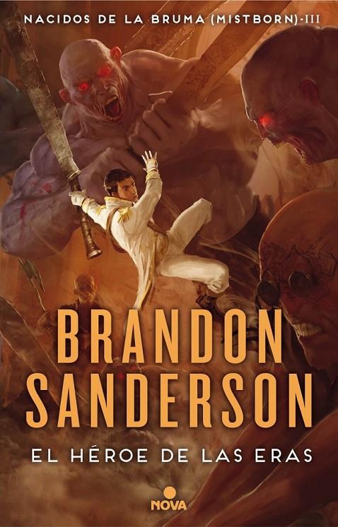 EL HÉROE DE LAS ERAS | 9788466658911 | SANDERSON, BRANDON | Llibreria Ombra | Llibreria online de Rubí, Barcelona | Comprar llibres en català i castellà online