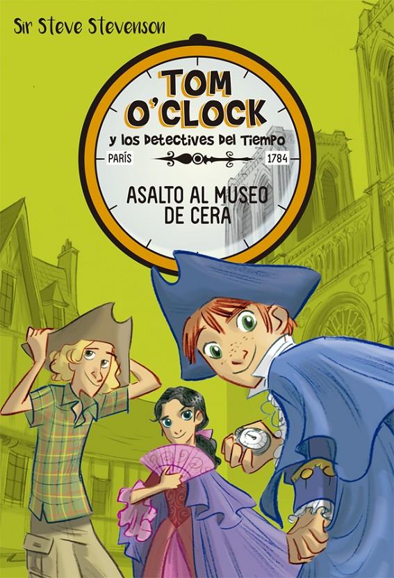 TOM O'CLOCK 1. ASALTO AL MUSEO DE CERA | 9788424660307 | STEVENSON, SIR STEVE | Llibreria Ombra | Llibreria online de Rubí, Barcelona | Comprar llibres en català i castellà online