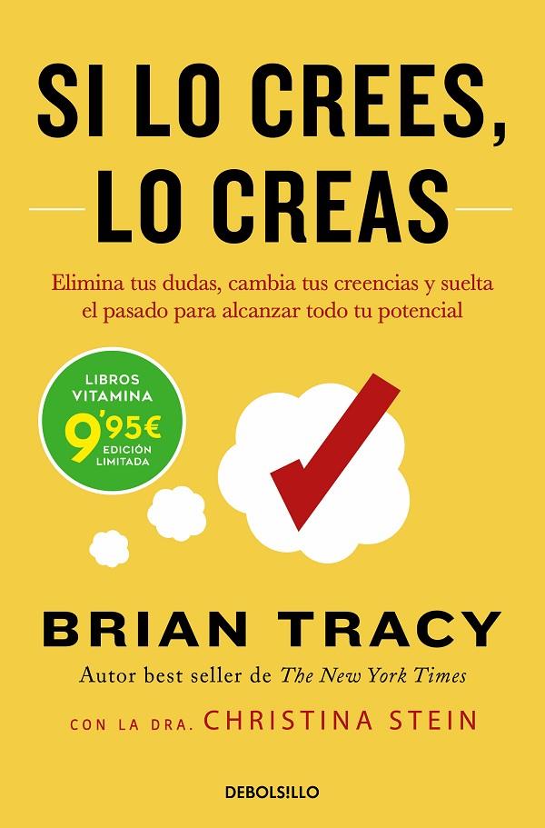 SI LO CREES, LO CREAS | 9788466363938 | TRACY, BRIAN | Llibreria Ombra | Llibreria online de Rubí, Barcelona | Comprar llibres en català i castellà online