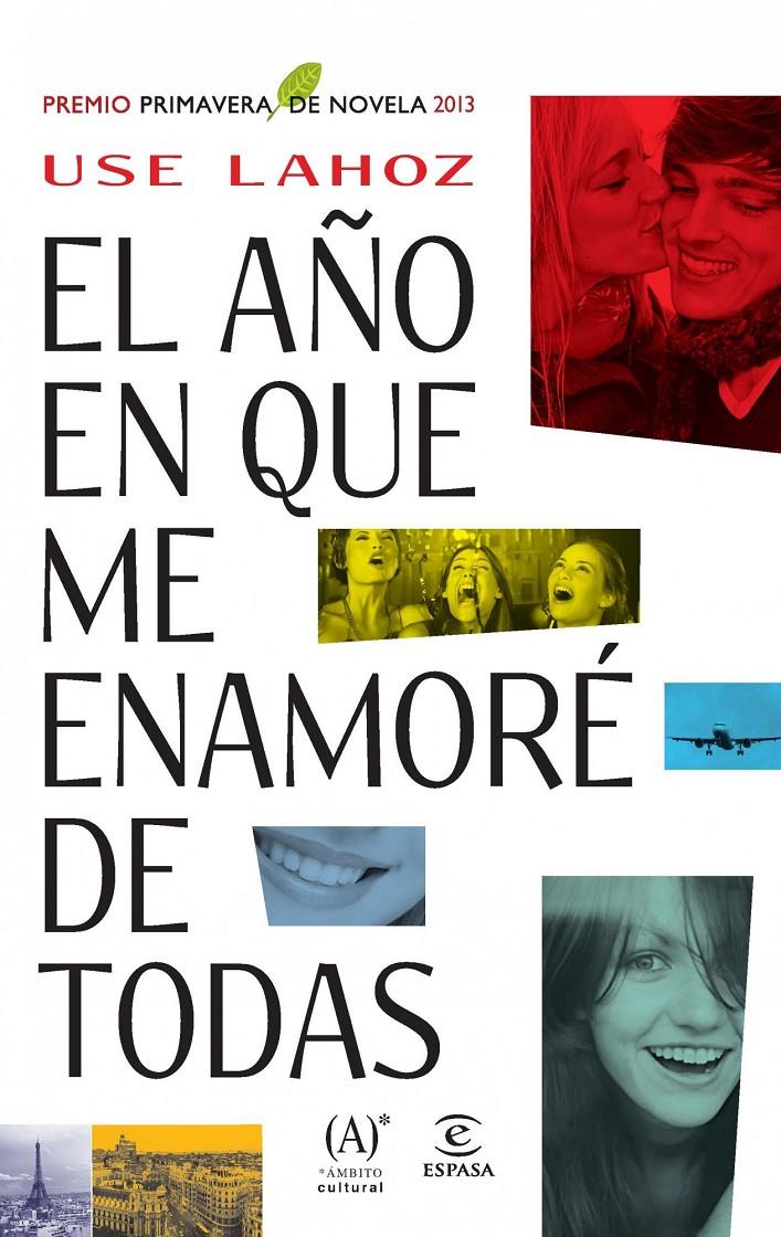 EL AÑO EN QUE ME ENAMORÉ DE TODAS | 9788467025439 | USE LAHOZ | Llibreria Ombra | Llibreria online de Rubí, Barcelona | Comprar llibres en català i castellà online
