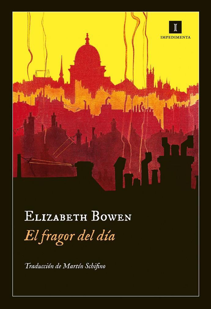 EL FRAGOR DEL DÍA | 9788415130376 | BOWEN, ELIZABETH | Llibreria Ombra | Llibreria online de Rubí, Barcelona | Comprar llibres en català i castellà online