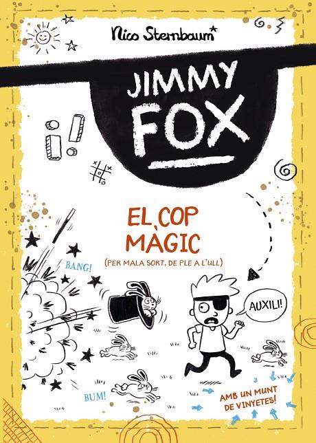 JIMMY FOX. EL COP MÀGIC | 9788448960032 | STERNBAUM, NICO | Llibreria Ombra | Llibreria online de Rubí, Barcelona | Comprar llibres en català i castellà online