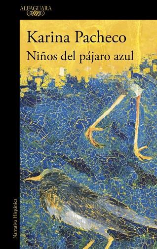 NIÑOS DEL PÁJARO AZUL (MAPA DE LAS LENGUAS) | 9788410299917 | PACHECO, KARINA | Llibreria Ombra | Llibreria online de Rubí, Barcelona | Comprar llibres en català i castellà online